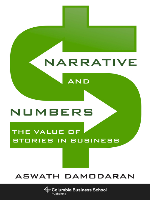 Title details for Narrative and Numbers by Aswath Damodaran - Available